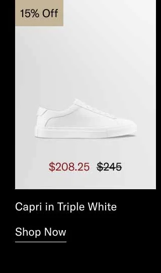 Capri in Triple White 15% off. Shop Now