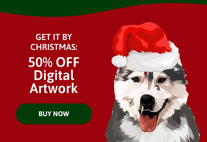 Get it by Christmas. 50% OFF DIGITAL ART