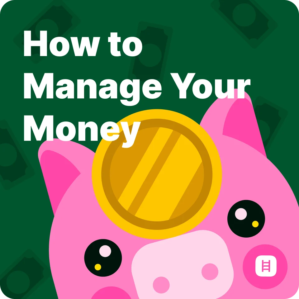 How to manage your money?