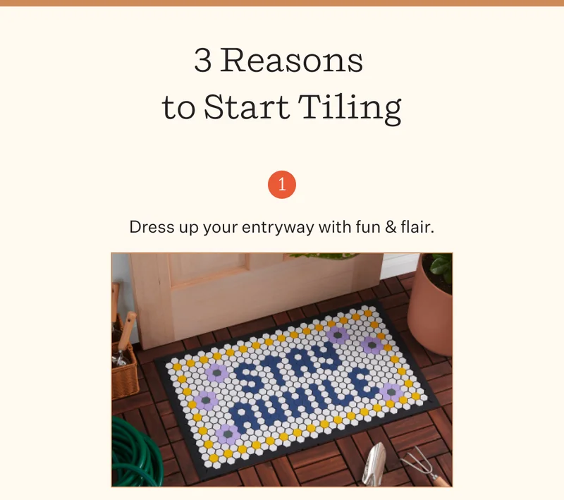 3 Reasons to Start Tiling |  Dress up your entryway with fun & flair.