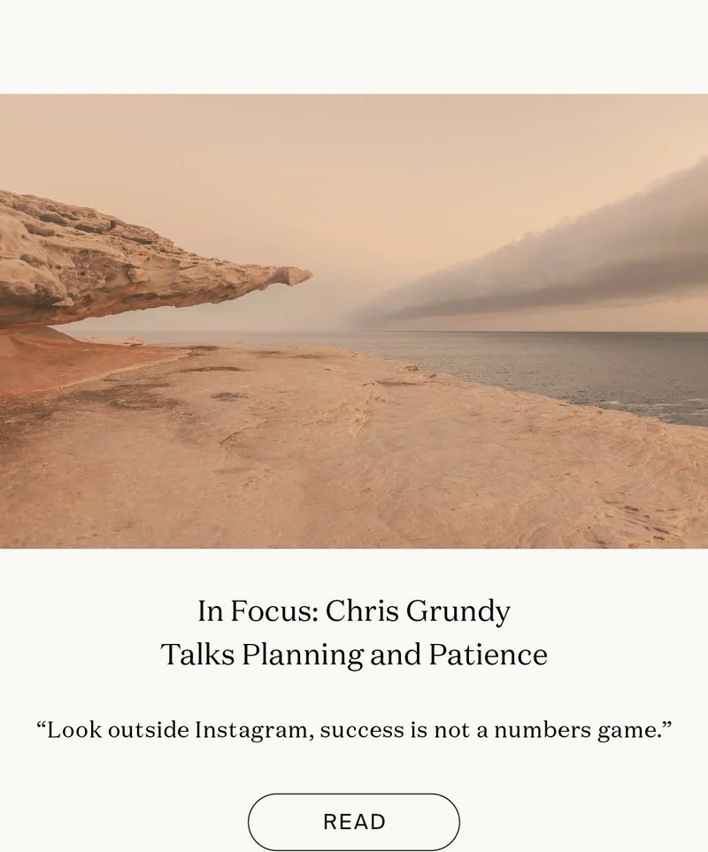 In Focus: Chris Grundy Talks&nbsp;Planning and Patience
