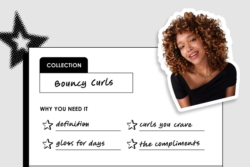 collection | Bouncy Curls