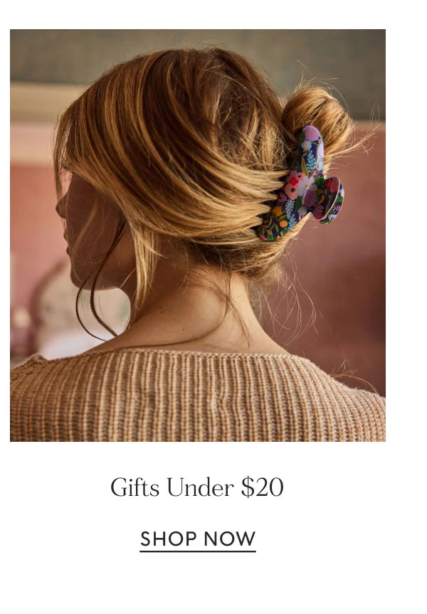 Gifts Under $20 - Shop Now