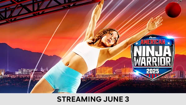 American Ninja Warrior - Streaming June 3