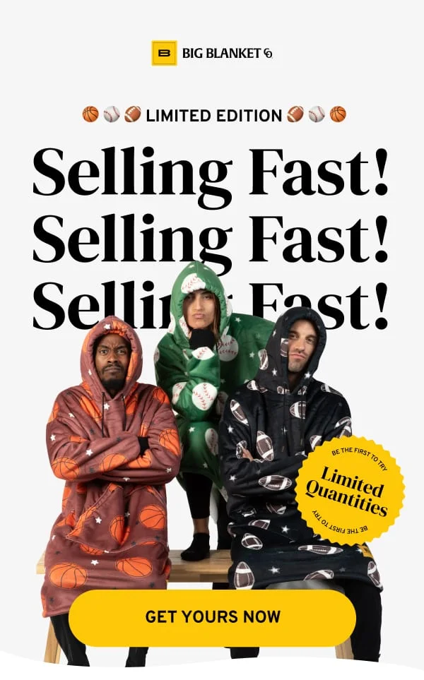 Selling Fast