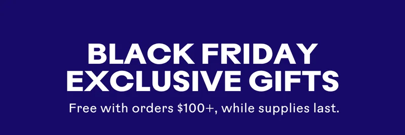 Black Friday Exclusive Gifts