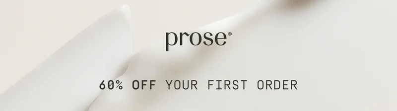 Prose | 60% off your first order