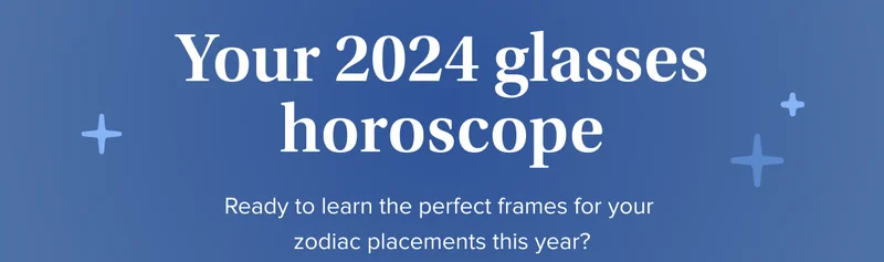 glasses horoscope