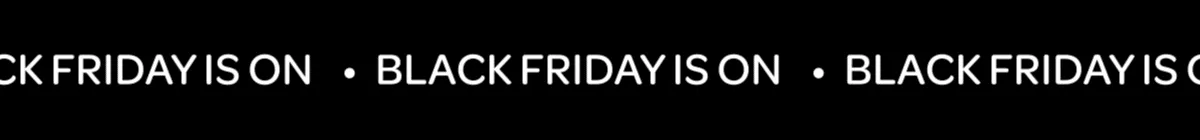 Black friday is on