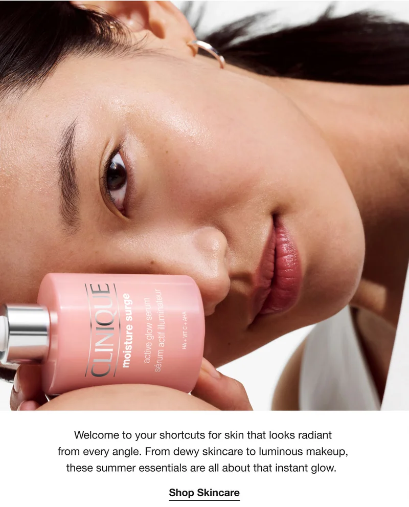 Welcome to your shortcuts for skin that looks radiant from every angle. From dewy skincare to luminous makeup, these summer essentials are all about that instant glow. | Shop Skincare