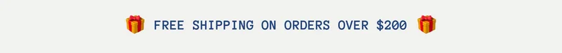 Free Shipping on orders over $200