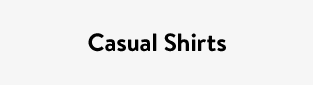 Casual Shirts