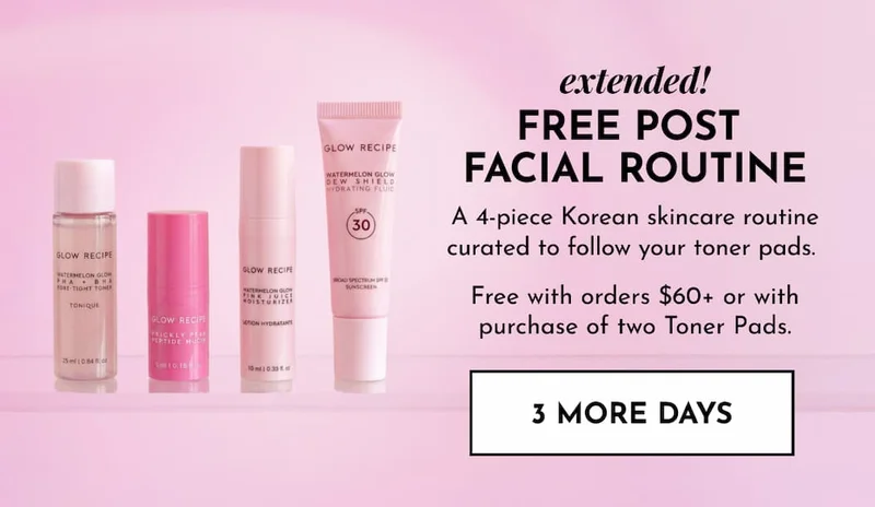 Free! Post Facial Routine