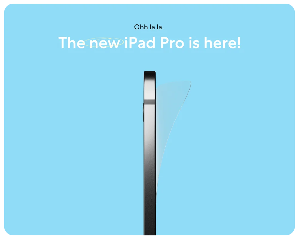 Image of the new iPads with Paperlike visual on it. "Ohh la la. The new iPad Pro is here!"