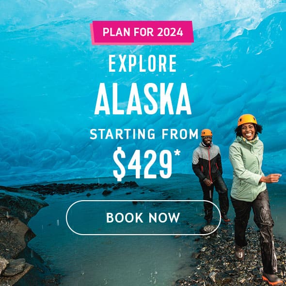 EXPLORE ALASKA