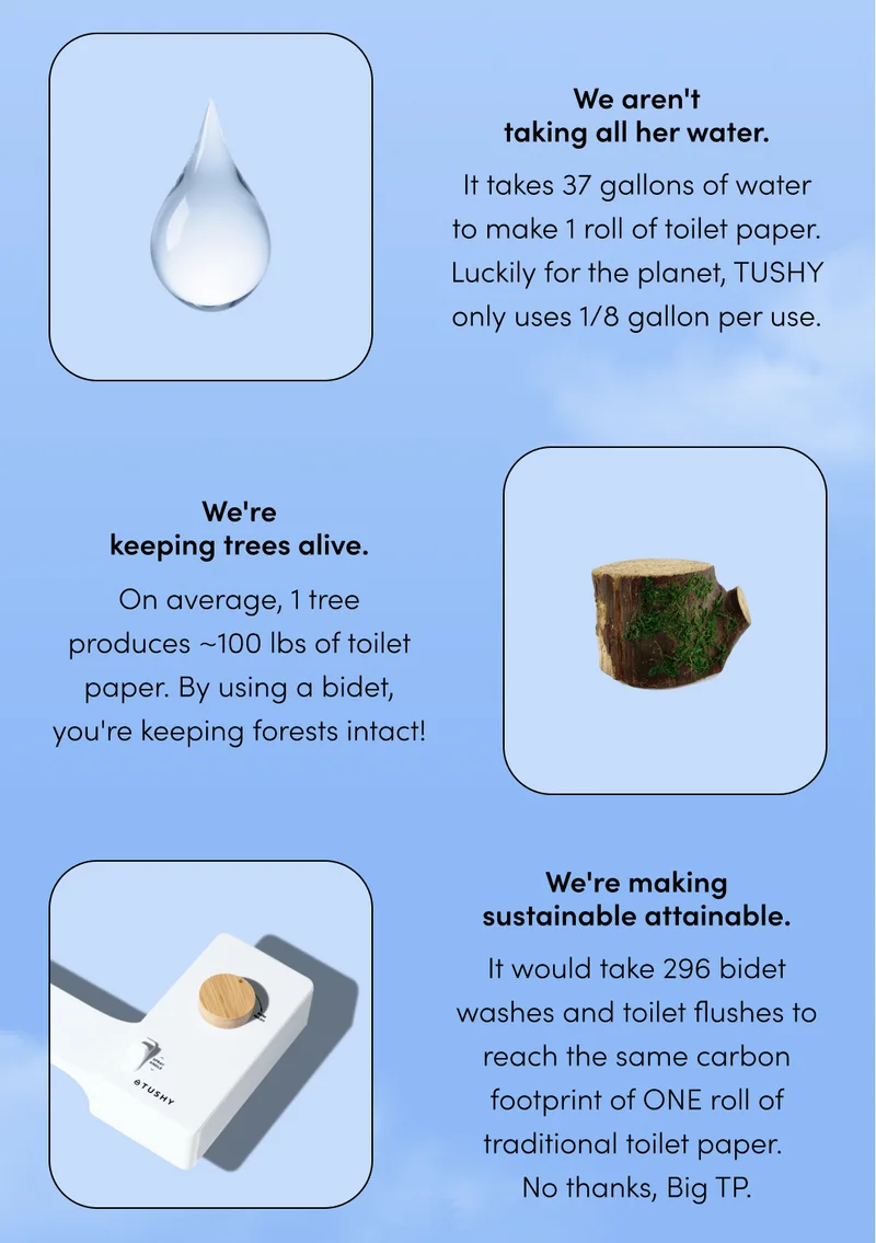 3 REASONS MOTHER EARTH LOVES TUSHY