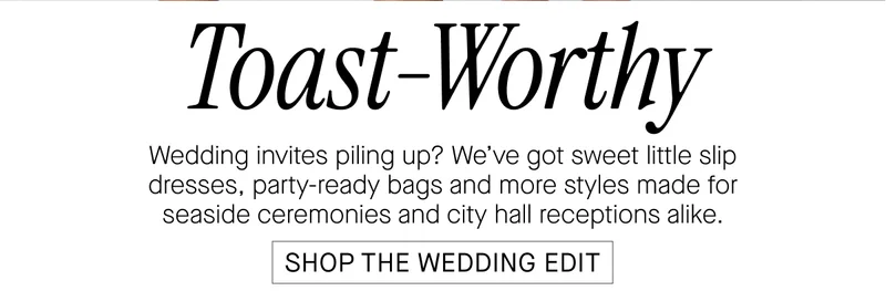 SHOP THE WEDDING EDIT
