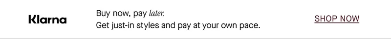 Buy now, pay later.