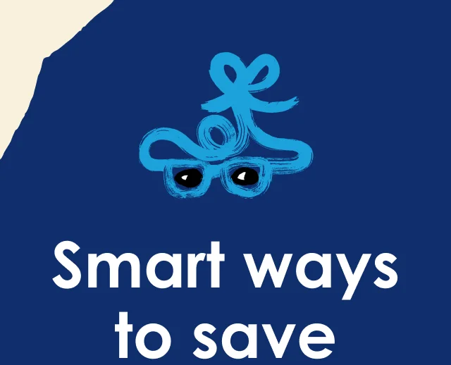 Smart ways to save