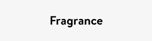 Fragrance