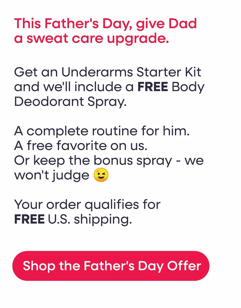 Give Dad Sweat Care Upgraded