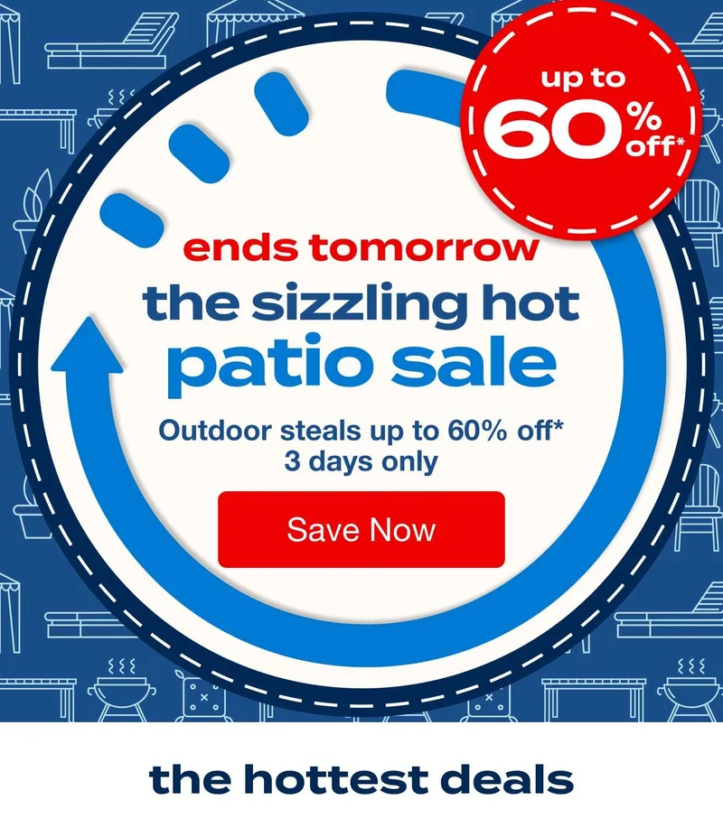 Sizzling Hot Patio Sale