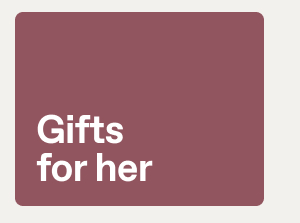 Gifts for her
