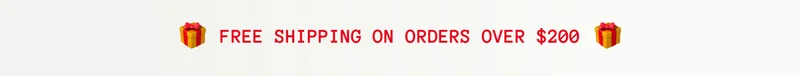 Free Shipping on orders over $200
