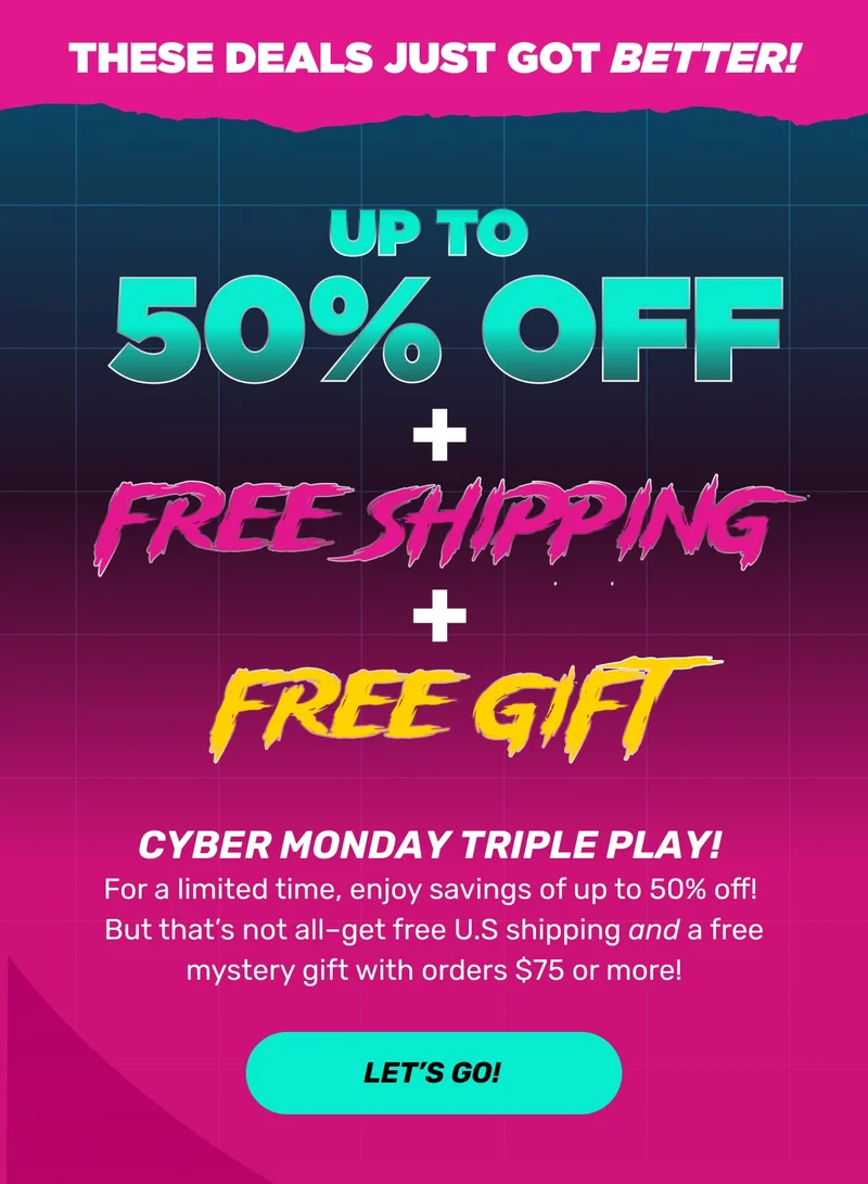 Cyber Monday Triple Play: 1) Sitewide Sale + FREE U.S. Shipping + FREE Gift