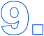 9.