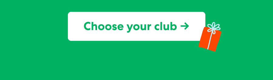Choose your club ->
