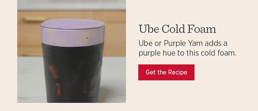 Ube Cold Foam - ube or purple yam adds a purple hue to this cold foam.
