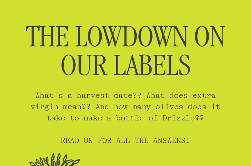 THE LOWDOWN ON OUR LABELS