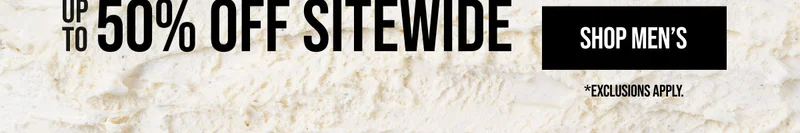 Up to 50% off Sitewide Shop Men's