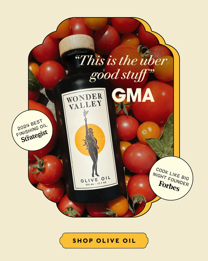 "This is the uber good stuff" GMA    2024 Best Finishing Oil the Strategist    Cook like Big Night Founder Forbes