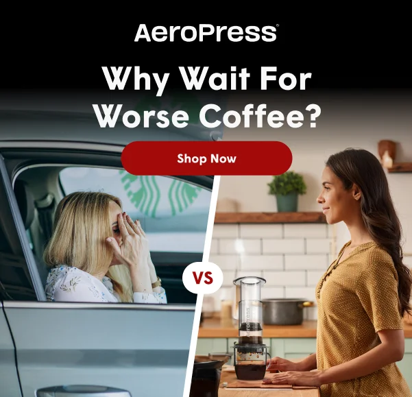 Why Wait For Worse Coffee