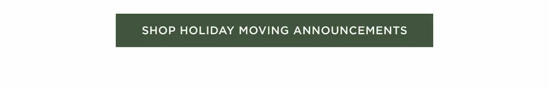 Shop Holiday Moving Announcements