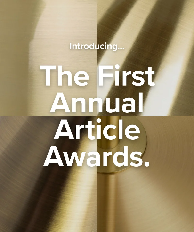 The 1st Annual Article Awards
