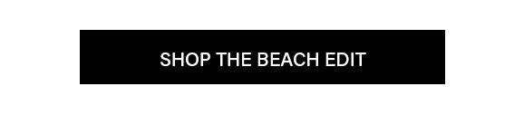 Shop The Beach Edit