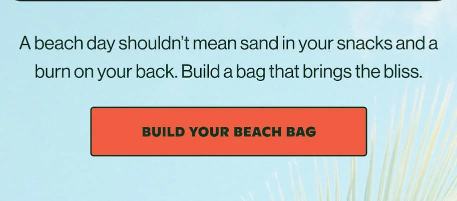 BUILD YOUR BEACH BAG