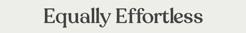 Equally Effortless