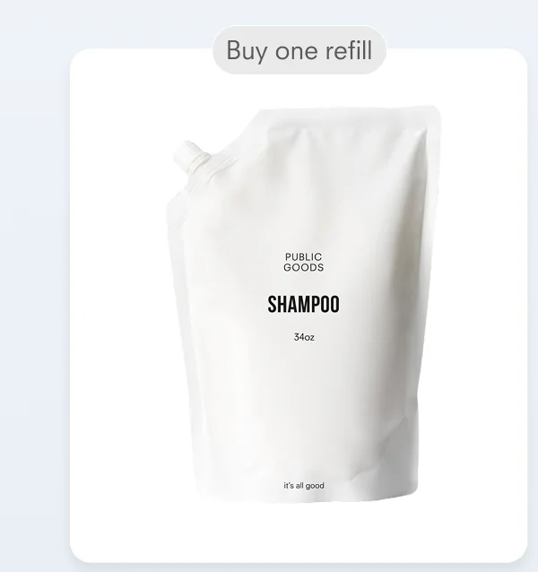 Buy one refill PUBLIC GOODS SHAMPOO 34oz it's all good