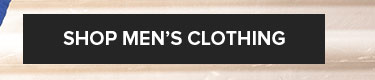 SHOP MEN'S CLOTHING