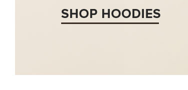 SHOP HOODIES
