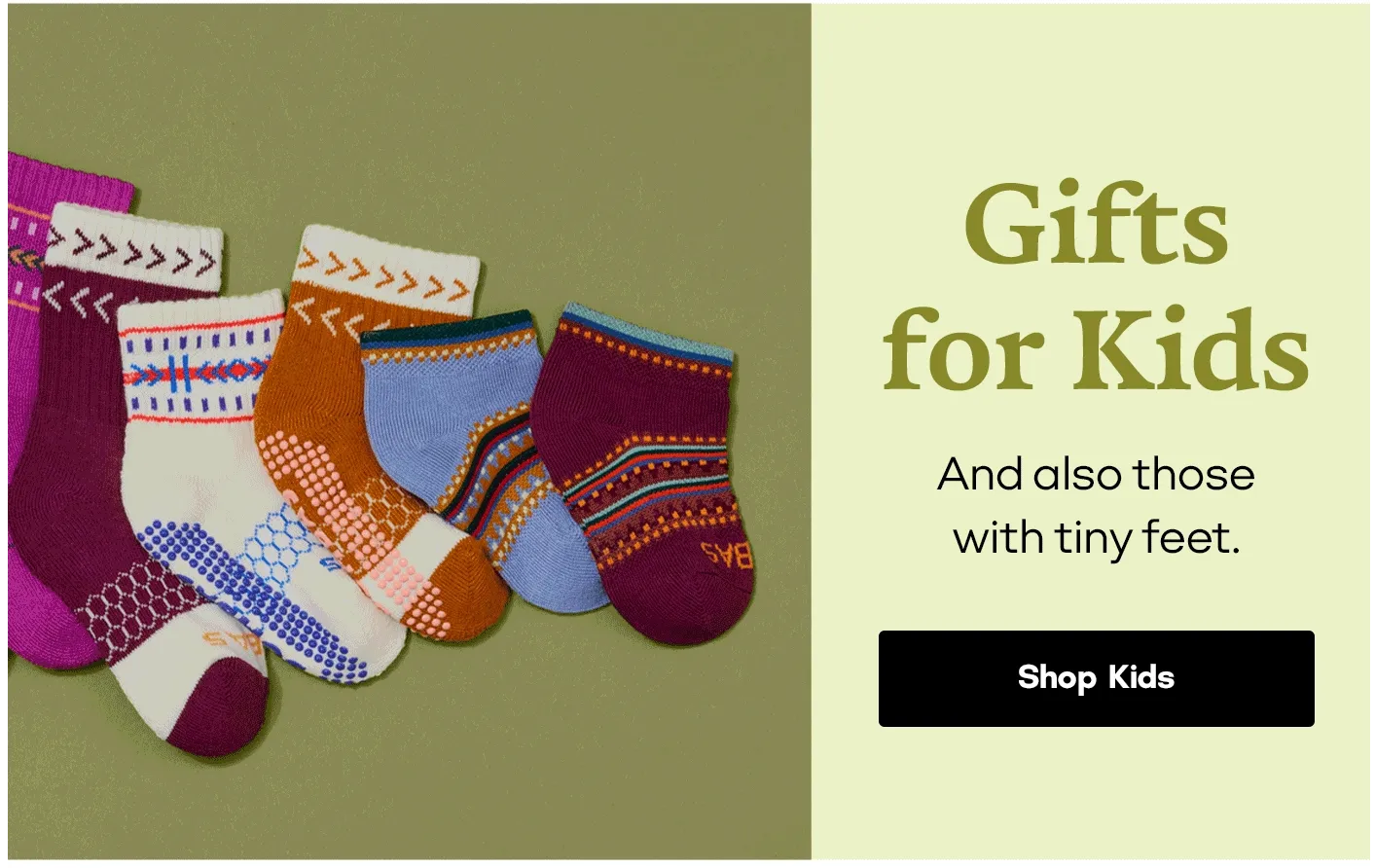 Gifts for Kids | And also those with tiny feet. | Shop Kids