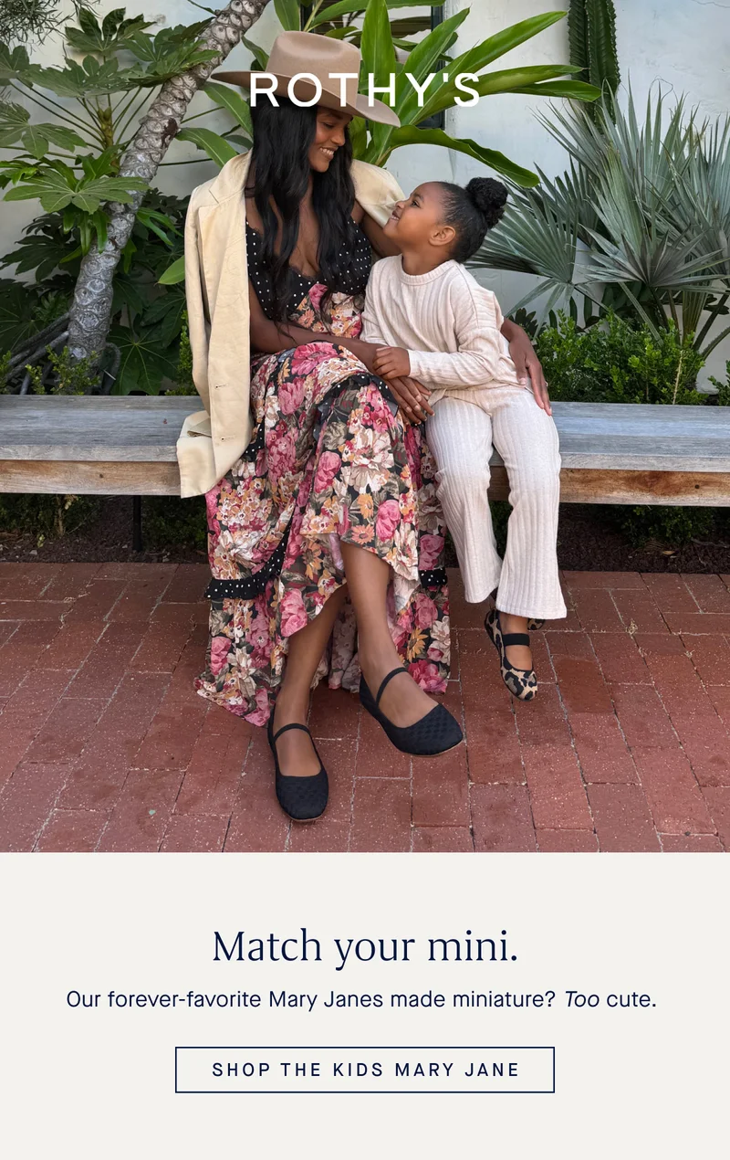 Match your mini. Our forever-favorite Mary Janes made miniature? Too cute. SHOP THE KIDS MARY JANE Match your mini. Our forever-favorite Mary Janes made miniature? Too cute. SHOP THE KIDS MARY JANE