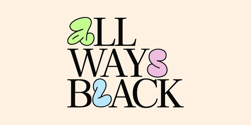 All Ways Black