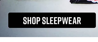 Shop Sleepwear