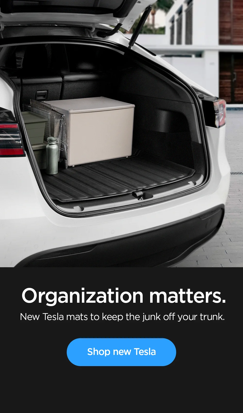 Organization matters. New Tesla mats to keep the junk off your trunk. Shop new Tesla
