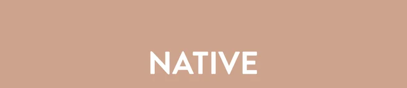 NATIVE